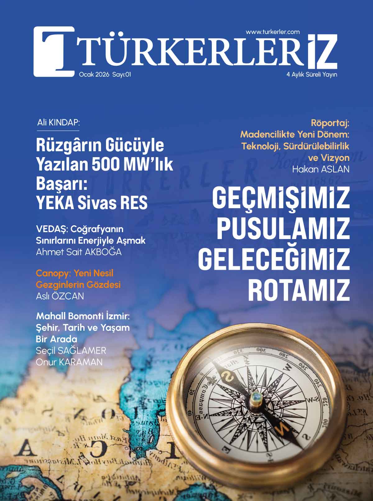 Türkerler Holding Kurumsal Dergi Sayı 1